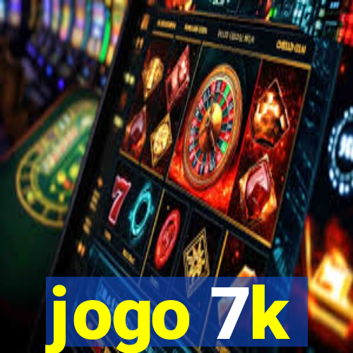 jogo 7k